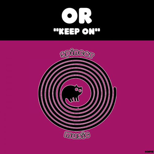 OR - Keep On [SCM142]